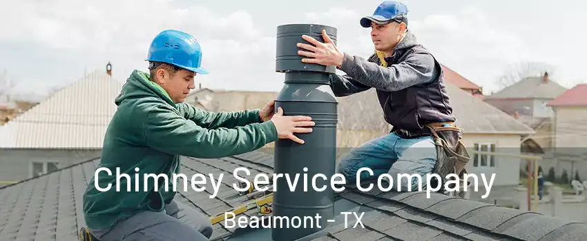 Chimney Service Company Beaumont - TX